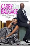 Carry-on Baggage: Our Nonstop Flight