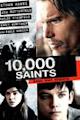 Ten Thousand Saints