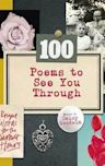 100 Poems To See You Through