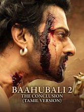 Baahubali 2: The Conclusion