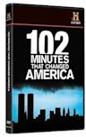 102 Minutes That Changed America