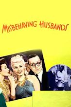 Misbehaving Husbands