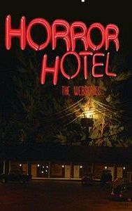 Horror Hotel: The Webseries