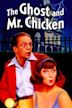 The Ghost and Mr. Chicken