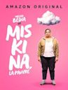 Miskina, la pauvre