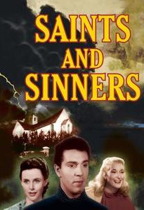 Saints and Sinners