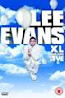 Lee Evans: XL Tour Live 2005