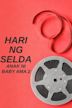 Hari ng Selda: Anak ni Baby Ama 2