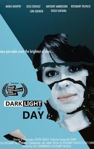Dark Light of Day