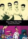 These Things Take Time: The Story of The Smiths