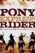 Pony Express Rider