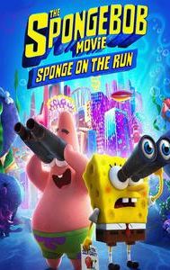 The SpongeBob Movie: Sponge on the Run