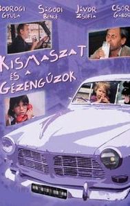 Kismaszat és a Gézengúzok