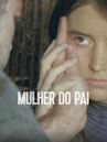 Mulher do Pai