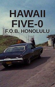 Hawaii Five-0: F.O.B. Honolulu
