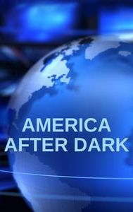 America After Dark