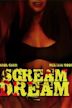 Scream Dream