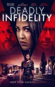 Deadly Infidelity