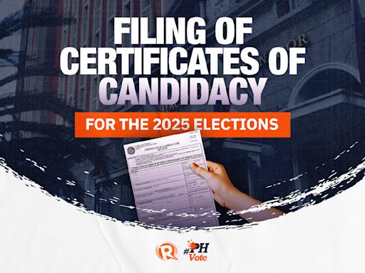 LIVE UPDATES: Filing of certificates of candidacy for 2025 Philippine elections