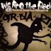 We Are the Radio