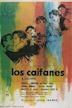 Los caifanes