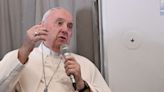 Pope Francis says he wants to go to Mongolia in September