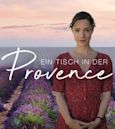 Ein Tisch in der Provence - Ärztin wider Willen