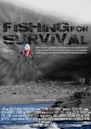 Fishing for Survival