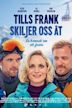 Tills Frank skiljer oss åt