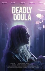 Deadly Doula