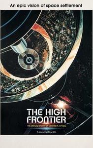 The High Frontier: The Untold Story of Gerard K. O'Neill