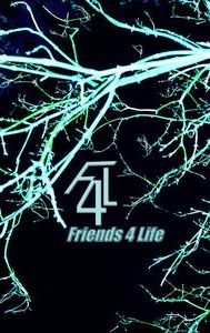 F4L: Friends 4 Life