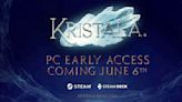 Kristala Official PC Early Access Release Date Trailer