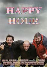 Happy Hour (2015) - Rotten Tomatoes