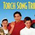 Torch Song Trilogy