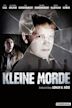 Kleine Morde