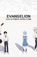 Evangelion: 3.0+1.01 – Thrice Upon a Time