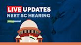 NEET Supreme Court Hearing LIVE: SC adjourns NEET-UG hearing to July 18