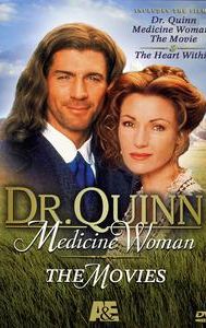 Dr. Quinn, Medicine Woman: The Movie