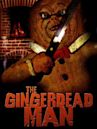 The Gingerdead Man