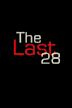 The Last 28