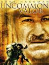 Uncommon Valor