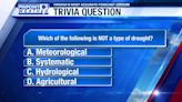 WFXR Weather Trivia: Types of drought