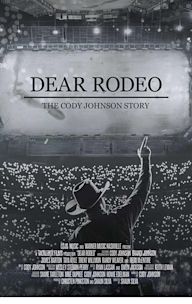 Dear Rodeo: The Cody Johnson Story