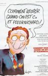 Comment réussir quand on est con et pleurnichard