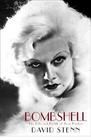 Bombshell: The Life and Death of Jean Harlow