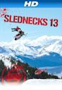 Slednecks 13