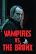 Des vampires dans le Bronx