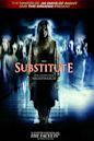 The Substitute (2007 film)