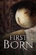 First Born (2007 film)
